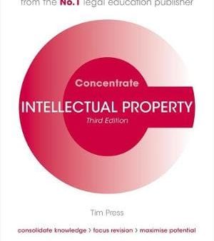 Intellectual Property Law Concentrate: Law Revision and Study Guide For Discount