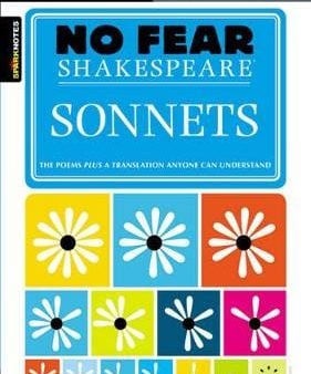 SparkNotes: Sonnets (No Fear Shakespeare): Volume 16 [2004] paperback Hot on Sale