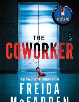 The Coworker: From the Sunday Times Bestselling Author of The Housemaid Supply