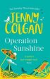 Operation Sunshine: From the bestselling author of feel-good romance Cheap