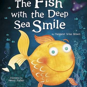 The Fish with the Deep Sea Smile [2014] paperback Sale