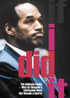 O.J. Simpson: If I Did it [2007] paperback Cheap